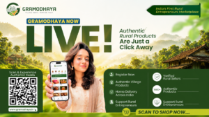 Gramodhaya is now live: a woman holds a phone showing the Gramodhaya rural products app, with a QR code and verified rural seller badges